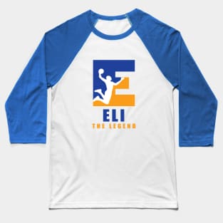 Eli Custom Player Basketball Your Name The Legend Baseball T-Shirt